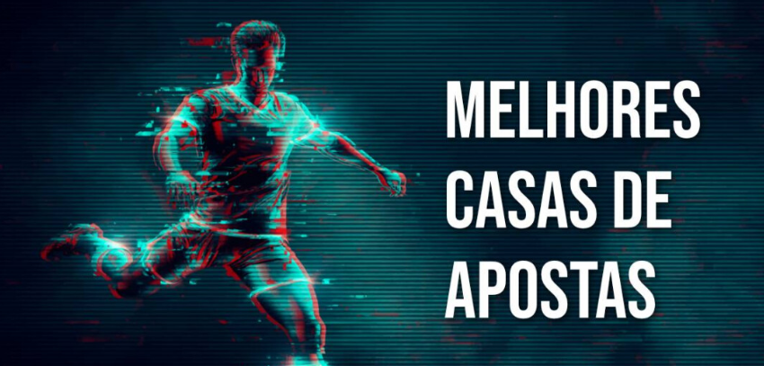 Melhores Casas de Apostas – Compare e Escolha as Melhores